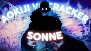 [4k] Aokiji vs Cracker (AMV/Edit) - Sonne
