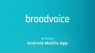 b hive Communicator Walkthrough 2024   Android Mobile App