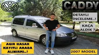 WOLKSVAGEN CADDY ALDIK..! AĞIR HASARLI ARABA ALINIRMI..? DETAYLI İNCELEME İÇERİR..!