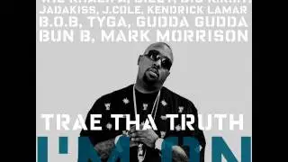 Bizzy - I'm On Trae Tha Truth G-Mix ft. EVERYONE (check description)