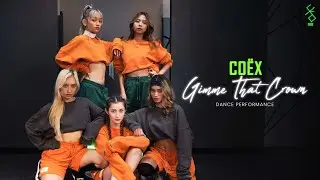 COËX - Gimme That Crown (Dance Performance Video)