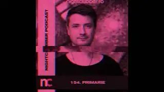 Primãrie, Nightclubber Podcast 154 / year 2021