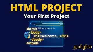 HTML Project - My website | Your first project | Tamil