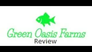 Green Oasis Farms Review