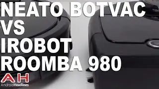 Vacuum Wars: Neato Botvac Connected vs iRobot Roomba 980