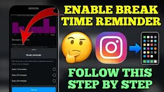 How to Turn On Break Time on Instagram in Xiaomi