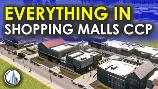 Everything in the Shopping Malls Content Creator Pack for Cities Skylines