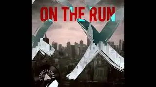 On the Run