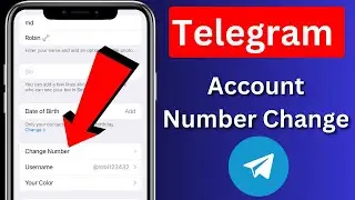 How To Change Telegram Account Number Without Losing Data