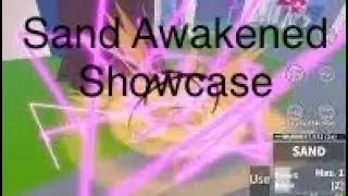 Sand Awakened Showcase | Blox Fruits Update 17 | Roblox