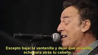 Bruce Springsteen  Thunder Road       45 años