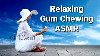 Gum chewing ( Relaxing Gum Chewing and Cracking ASMR )