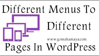 How to Add Different Menus To Different Pages WordPress  2018