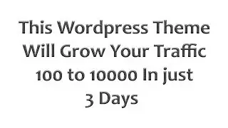 This Wordpress Theme will Grow Your Website Traffic very much in Short Time