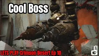 I Fought Iron Man! - Crimson Desert - Ep 10