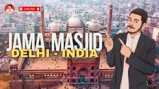 Jama Masjid, Delhi | Fizz Muhammad