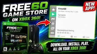Free60 Store on Xbox 360 is INSANE… Download Games DIRECTLY on Your Console?!