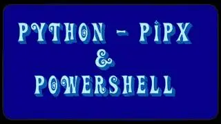 Python-Pipx  & PowerShell