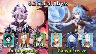 C0 Durin Burning & C0 Ganyu Freeze - Genshin Impact 6.2 Spiral Abyss Full Clear