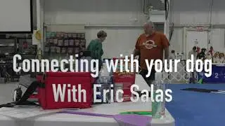 Connecting with dogs - with Eric Salas