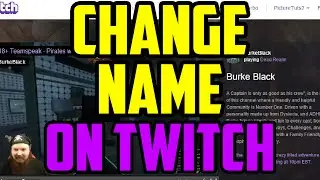 Twitch - How To Change Your Name APPEARANCE On Twitch 2016 - Twitch Display Name Change Guide