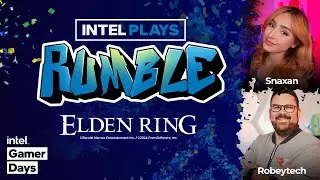 Intel Plays Rumble! Win big by supporting your favorite streamer - Intel Gamer Days 2024