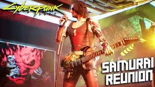 CYBERPUNK 2077 - SAMURAI Reunion (all quests)