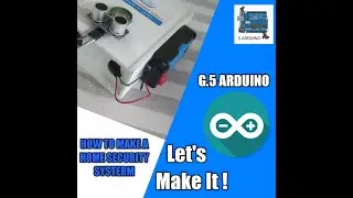How to make a home security system with arduino||SDP STUDIOS