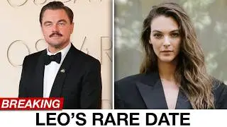 Leonardo DiCaprio’s Rare Oscars Date Night Revealed