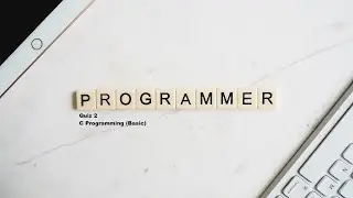 C Programming (Basic)  Quiz 2 || 