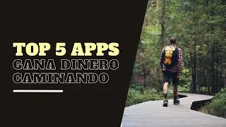 🚶🏽‍♂️💵 GANA DINERO CAMINANDO: 5 APPS QUE PAGAN EN 2023