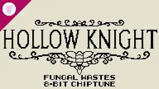 Fungal Wastes 8-bit Chiptune | Hollow Knight