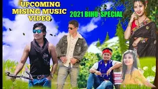 BIHU Special Mising official Music video | 2021 coming soon | manna media