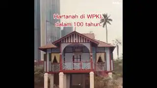 hartanah KL 100 tahun.