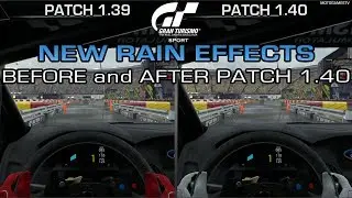 Gran Turismo Sport - New Rain Effects - Northern Isle Speedway (Before and After Patch 1.40)
