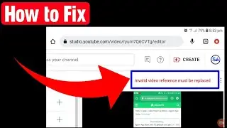 Invalid video reference must be replaced | Fix invalid video reference must be replaced
