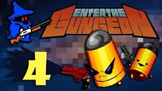 Enter the Gungeon прохождение - Спустить Собак! #4