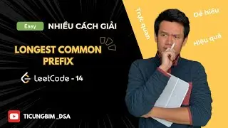 Leetcode 14 – Longest Common Prefix - STRING