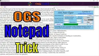 OGS (Ostia Global Services) .Dxt Notepad Automatic Typing Trick