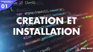 Création et installation - Comment coder un bot Discord avec discord.js v14 #1