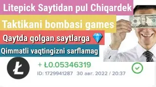 litepick Saytidan pul chiqaramiz Games Taktika qullaymiz internetda pul topish
