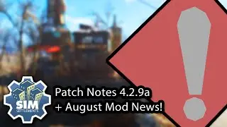 Sim Settlements Patch Notes v4.2.9a - Patch Name Not Found