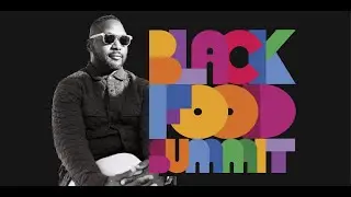 Chef-in-Residence Bryant Terry presents Black Food Summit | Keynote with Dr. Gail P. Myers