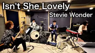 Isn’t She Lovely / Stevie Wonder