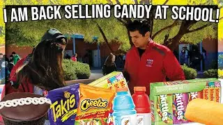 INSANE Selling Candy At School COMEBACK!!! (Where have I been?)