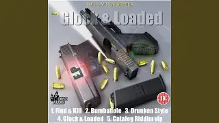 Glock & Loaded