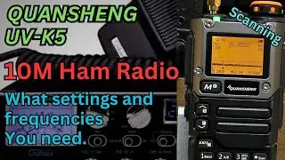 Quansheng UV-K5. How to scan the 10 Meter Ham Band. (Egzumer V.022)