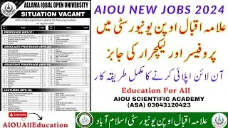 Aiou Professor & Lecturer Jobs 2024| Allama Iqbal Open University Jobs 2024| Aiou Jobs 