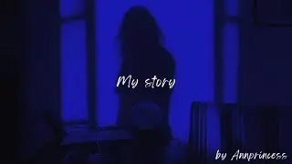 Annprincess - My Story (demo)