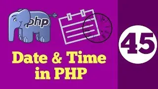 45-Date and Time in PHP | How to get date in PHP Hindi